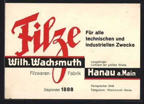 AK Hanau a. Main, Filzwarenfabrik Filze Wilh. Wachsmut, Gegründet 1888