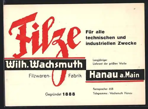 AK Hanau a. Main, Filze Wilh. Wachsmut, Filzwarenfabrik, Gegründet 1888