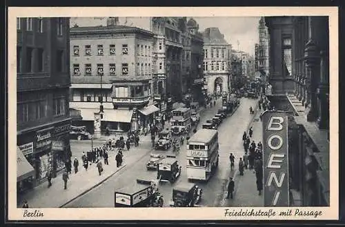 AK Berlin, Friedrichstrasse mit Passage, Ecke Französische Strasse, Bus, Geschäft Baruth