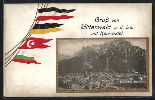 AK Mittenwald, Ortsansicht mit Karwendel, Fahnen von Deutschland, Österreich, Türkei u. Bulgarien