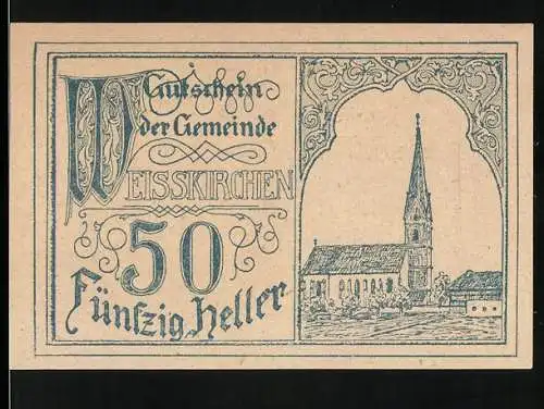 Notgeld Weisskirchen 1920, 50 Heller, Kirche und dekorative Schriftzüge