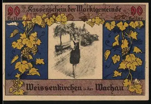 Notgeld Weissenkirchen in der Wachau 1920, 90 Heller, Mädchen auf Landstrasse, blauer und gelber Weinlaub-Dekor