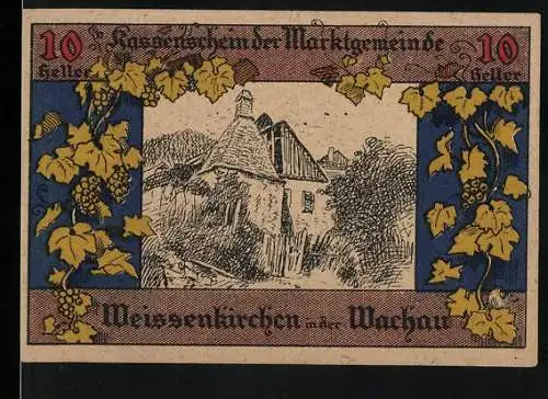 Notgeld Weissenkirchen in der Wachau 1920, 10 Heller, Haus mit Weinreben-Motiv