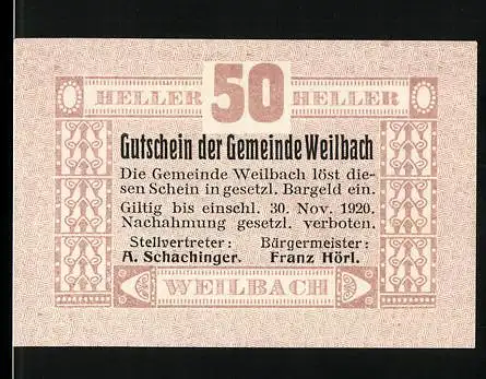 Notgeld Weilbach 1920, 50 Heller, Gutschein der Gemeinde mit Gültigkeitsdatum bis November 1920