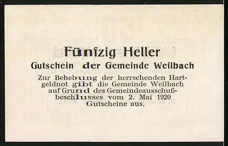 Notgeld Weilbach 1920, 50 Heller, Gutschein der Gemeinde mit Gültigkeitsdatum bis November 1920