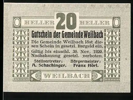 Notgeld Weilbach 1920, 20 Heller, Gutschein der Gemeinde mit Text zur Gültigkeit und Ausgabegrund