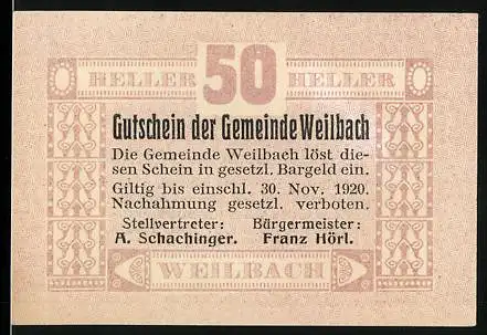 Notgeld Weilbach 1920, 50 Heller, Gutschein der Gemeinde Weilbach mit Ausgabedatum und Gültigkeitsvermerk