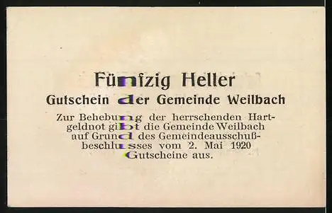 Notgeld Weilbach 1920, 50 Heller, Gutschein der Gemeinde Weilbach mit Ausgabedatum und Gültigkeitsvermerk