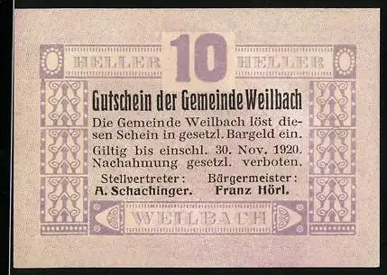 Notgeld Weilbach 1920, 10 Heller, Gutschein der Gemeinde mit Text über Gültigkeit und Ausgabe