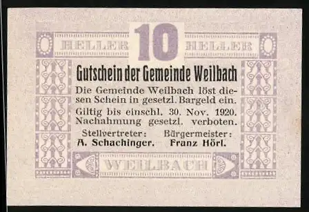 Notgeld Weilbach 1920, 10 Heller, Gutschein der Gemeinde mit Gültigkeitsdatum und Unterschriften