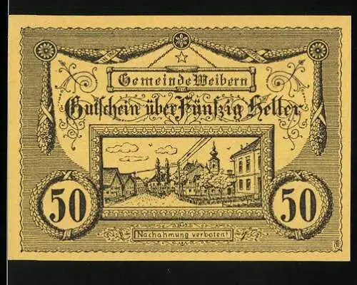 Notgeld Weibern 1920, 50 Heller, Stadtansicht mit Kirche und Gebäuden, kunstvolle Verzierung