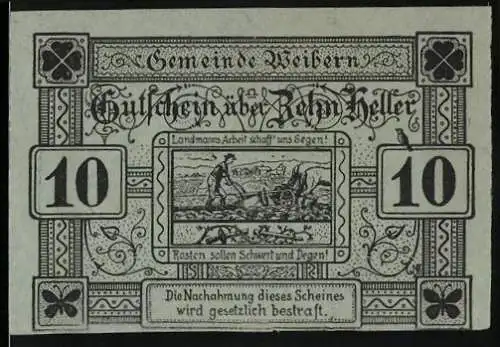 Notgeld Weibern 1920, 10 Heller, Bauernmotiv mit Spruch Landmanns Arbeit schafft uns Segen