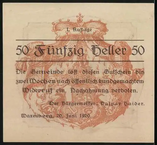 Notgeld Waxenberg 1920, 50 Heller, Burgruine und Wappen, 1. Auflage