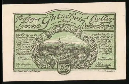 Notgeld Waldneukirchen, 50 Heller, Landschaftspanorama und Porträt in Lorbeerkranz