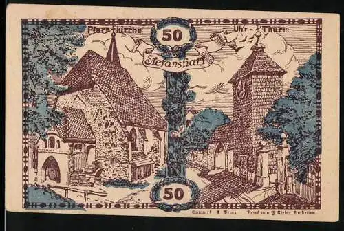 Notgeld Stefanshart 1920, 50 Heller, Pfarrkirche und Uhrturm-Motiv