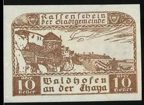 Notgeld Waidhofen an der Thaya 1920, 10 Heller, Stadtansicht mit Burg und Landschaft, Wappen und Text