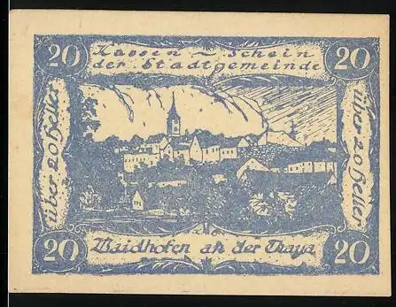 Notgeld Waidhofen an der Thaya 1920, 20 Heller, Stadtansicht und Text zur Gültigkeit