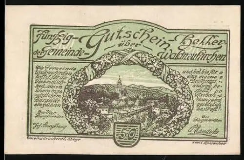 Notgeld Waldneukirchen, 50 Heller, Landschaft und Porträt in Blumengirlande