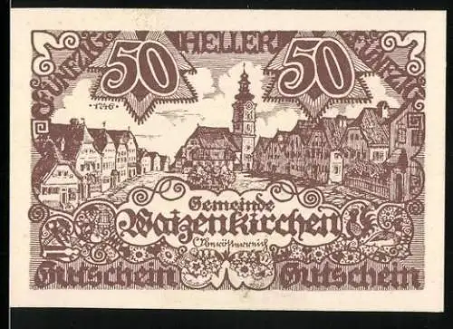 Notgeld Waizenkirchen 1920, 50 Heller, Ortsansicht und Wappen mit Löwe und Turm