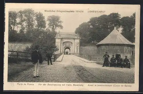 AK Longwy-Haut, Porte de France, Avant le bombardement Corps de Garde