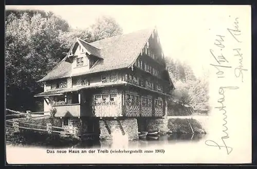 AK Treib, Das neue Haus, wiederhergestellt anno 1903