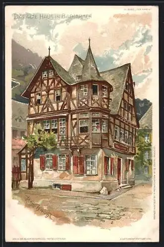 Künstler-AK P. Schmohl: Bacharach, Altes Haus