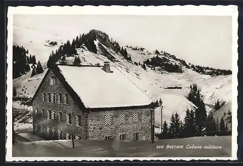 AK Bretaye, Cabane militaire en hiver