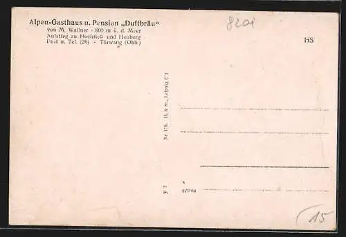 AK Törwang /Obb., Alpen-Gasthaus Duftbräu, am Aufstieg zum Hochriess und Heuberg