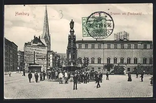 AK Hamburg, Strasse am Fischmarkt mit Kaiser Karl-Brunnen