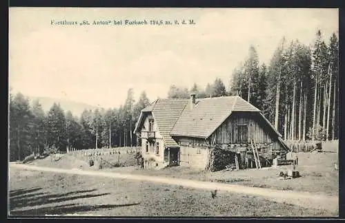 AK Forbach, Forsthaus St. Anton im Sonnenschein