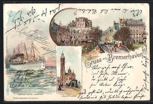 Lithographie Bremerhaven, Strassenpartie mit Geestebrücke, Leuchtturm, Dampfer des Norddeutschen Lloyd