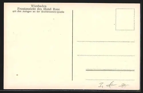 AK Wiesbaden, Hotel Rose und Anlagen an der Kochbrunnen-Quelle