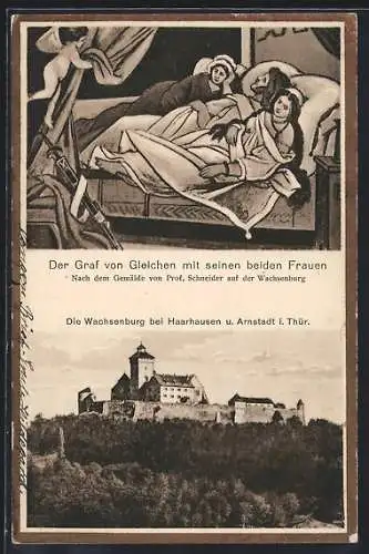 AK Arnstadt i. Thür., Wachsenburg bei Haarhausen, Der Graf von Gleichen mit seinen beiden Frauen