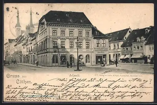 AK Cöthen, Strassepartie am Holzmarkt mit Geschäften, Handlung von Heinrich Wendler