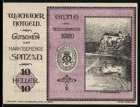 Notgeld Spitz a. d. Donau 1920, 10 Heller, Flusslandschaft mit Burg, Wappen und Gültigkeitsvermerk