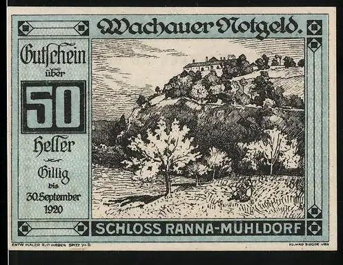 Notgeld Spitz a.d. Donau 1920, 50 Heller, Schloss Ranna-Mühldorf Landschaftsmotiv