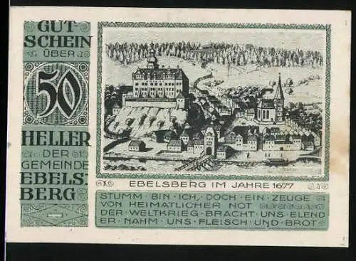 Notgeld Ebelsberg 1920, 50 Heller, Stadtansicht von 1677 und Text über Kriegsnot, Wappen enthalten