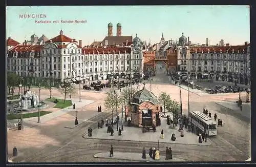 AK München, Karlsplatz mit Karlstor-Rondell, Strassenbahn