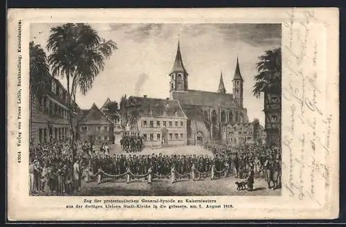 Lithographie Kaiserslautern, Zug der protestantischen General-Synode aus der kleinen Stadt-Kirche in die grössere 1818