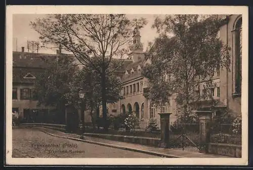 AK Frankenthal / Pfalz, Strasse am Erkenbert-Museum