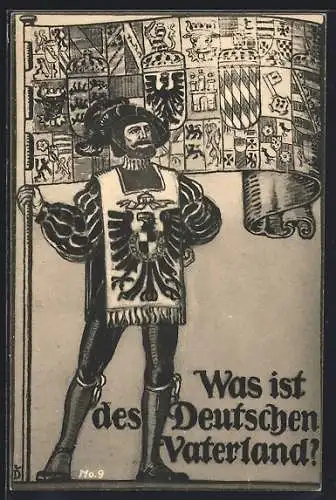 Künstler-AK Was ist des Deutschen Vaterland?, Propaganda 1. Weltkrieg