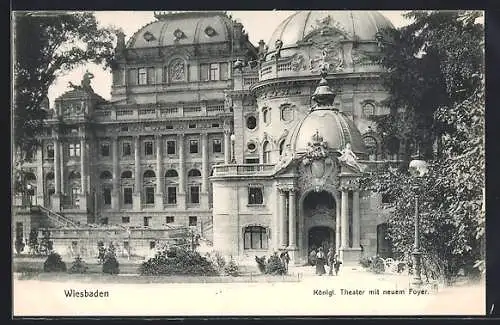 AK Wiesbaden, Königliches Theater mit neuem Foyer