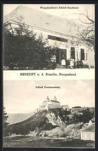 AK Forchtenstein, Neustift an der Rosalia, Wegscheidler`s Schloss-Gasthaus, Blick auf Schloss Forchtenstein