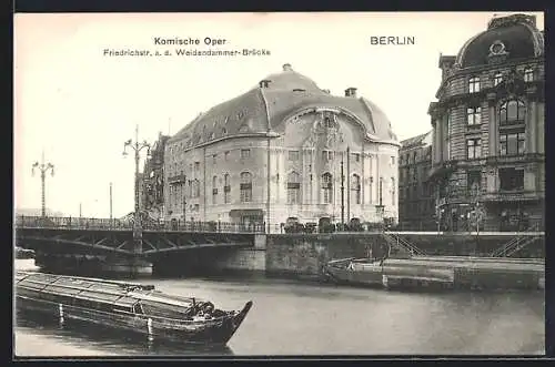 AK Berlin, Komische Oper, Friedrichstrasse an der Weidendammer Brücke