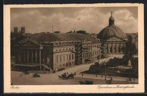 AK Berlin, Opernhaus und Hedwigskirche