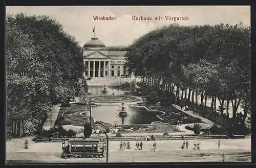 AK Wiesbaden, Kurhaus mit Vorgarten und Strassenbahn