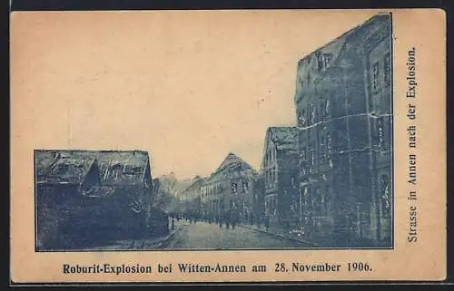 AK Witten-Annen, Roburit-Expolosion 1906, Strassenpartie in Annen nach der Explosion