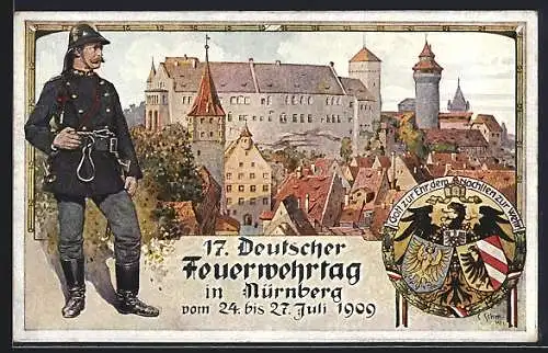 Künstler-AK Nürnberg, 17. Deutscher Feuerwehrtag 24.-27. Juli 1909, Burg im Stadtbild, Feuerwehrmann