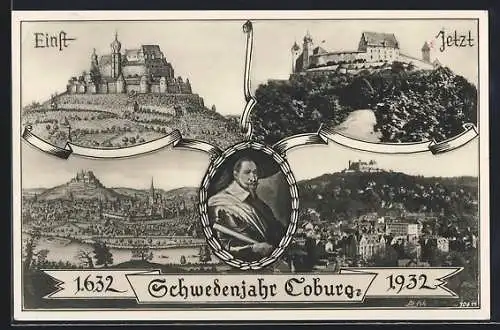 AK Coburg, Schwedenjahr 1632-1932, König Gustav Adolf von Schweden, Ansichten der Stadt einst und jetzt