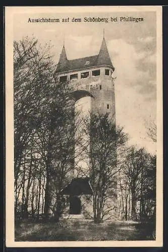 AK Schönberg / Pfullingen, Aussichtsturm